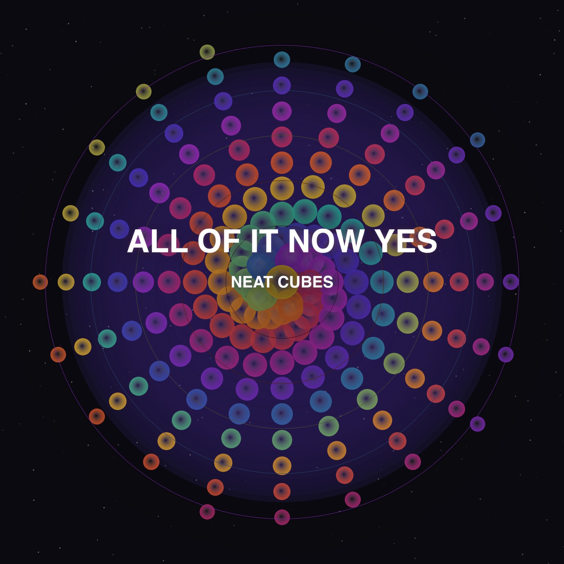 All of It Now Yes by Neat Cubes